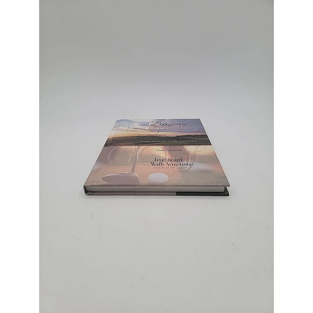 Jim Sheard Playing the Game Hardcover 1st Ed Signed Inspiration for Life Golf EX